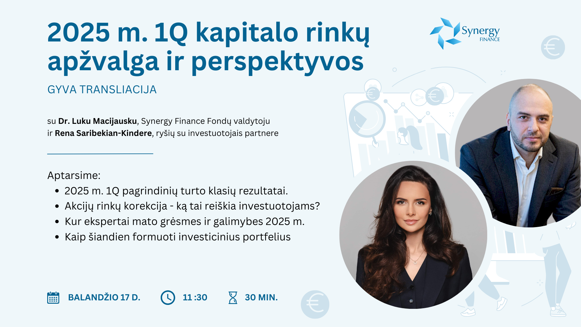 Nemokamas nuotolinis seminaras: 2025 m. 1Q kapitalo rinkų apžvalga ir perspektyvos