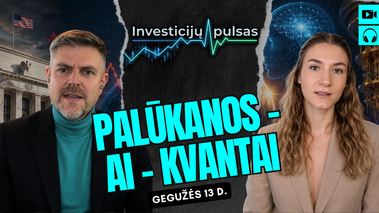 Investiciju-pulsas--FED-itampa--AI-revoliucija-ir-kvantine-kompiuterija-----kas-laukia-rinku-toliau----2026-05-13
